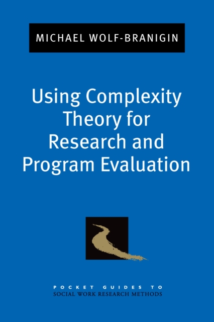 Using Complexity Theory for Research and Program Evaluation, PDF eBook