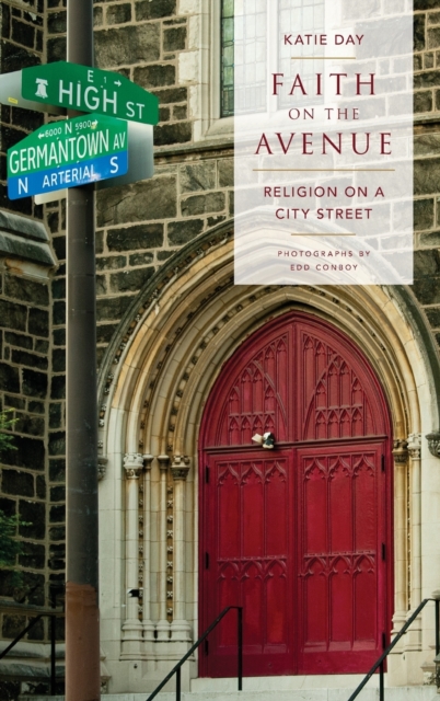 Faith on the Avenue : Religion on a City Street, Hardback Book