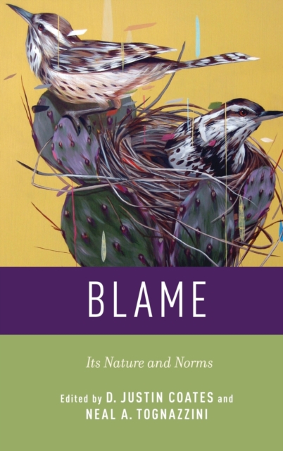 Blame : Its Nature and Norms, Hardback Book