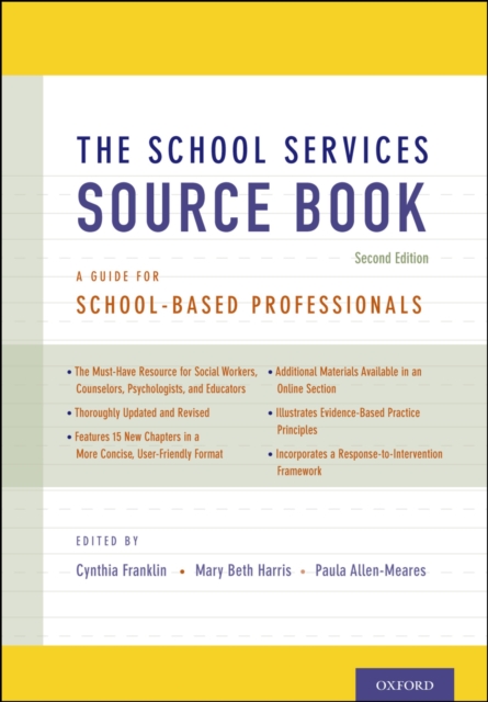 The School Services Sourcebook, Second Edition : A Guide for School-Based Professionals, PDF eBook