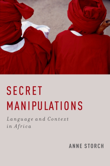 Secret Manipulations : Language and Context in Africa, PDF eBook