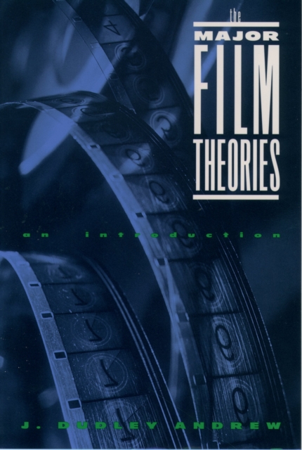 The Major Film Theories : An Introduction, EPUB eBook