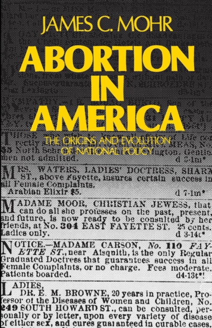 Abortion in America : The Origins and Evolution of National Policy, EPUB eBook