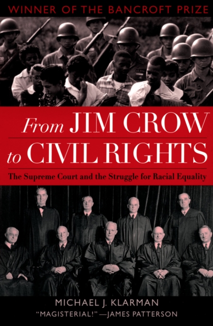 From Jim Crow to Civil Rights : The Supreme Court and the Struggle for Racial Equality, EPUB eBook