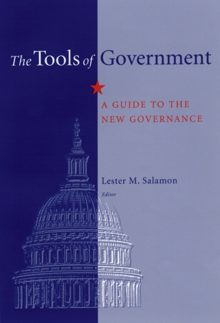 The Tools of Government : A Guide to the New Governance, EPUB eBook