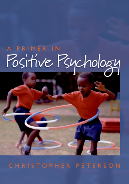 A Primer in Positive Psychology, EPUB eBook