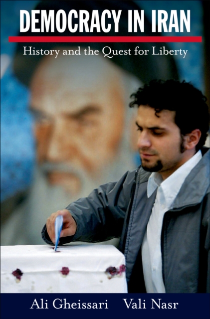 Democracy in Iran : History and the Quest for Liberty, EPUB eBook