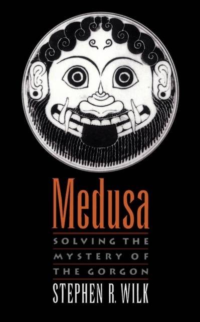 Medusa : Solving the Mystery of the Gorgon, EPUB eBook
