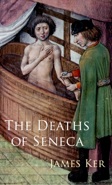 The Deaths of Seneca, EPUB eBook