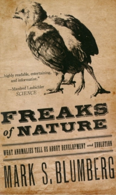 Freaks of Nature : What Anomalies Tell Us About Development and Evolution, EPUB eBook