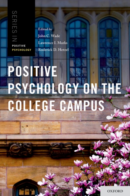Positive Psychology on the College Campus, PDF eBook