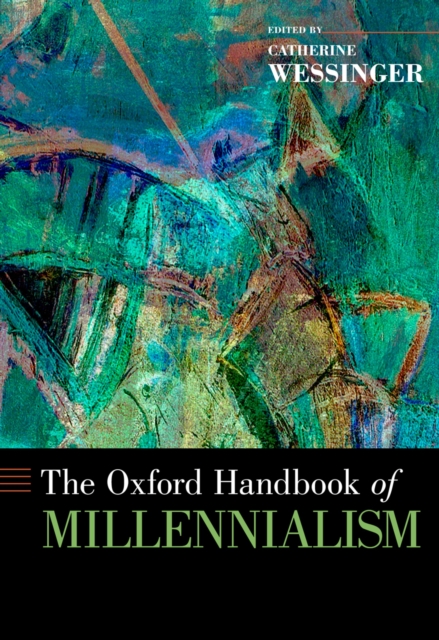 The Oxford Handbook of Millennialism, PDF eBook