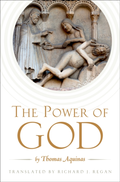 The Power of God : by Thomas Aquinas, PDF eBook