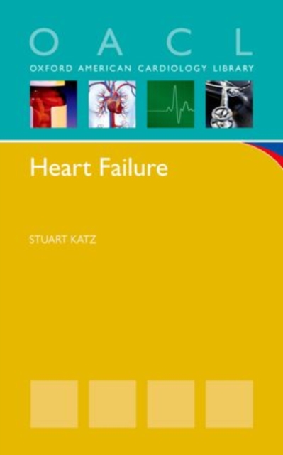 Heart Failure : A Practical Guide for Diagnosis and Management, Paperback / softback Book