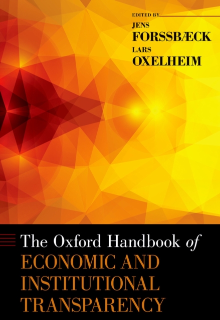 The Oxford Handbook of Economic and Institutional Transparency, PDF eBook
