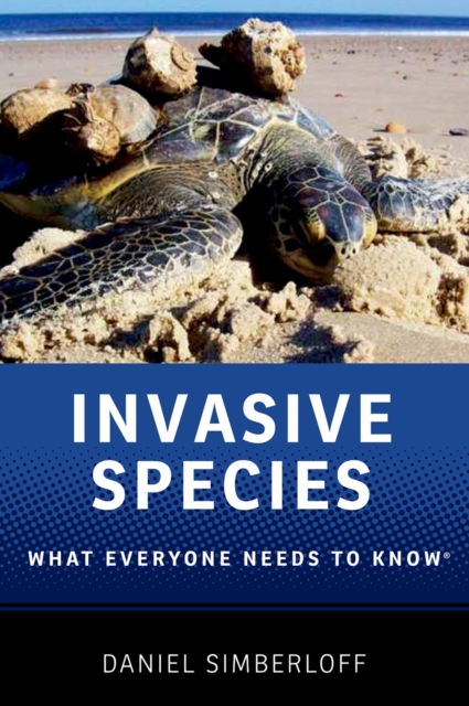 Invasive Species : What Everyone Needs to Know?, PDF eBook