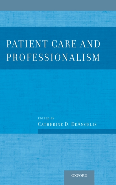 Patient Care and Professionalism, Hardback Book
