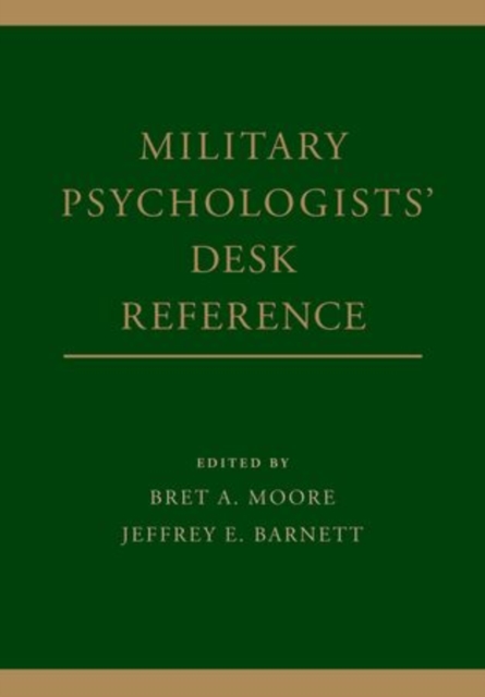 Military Psychologists' Desk Reference, Hardback Book