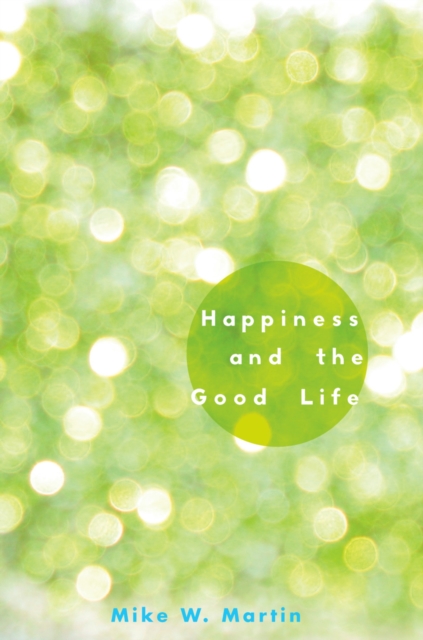 Happiness and the Good Life, EPUB eBook