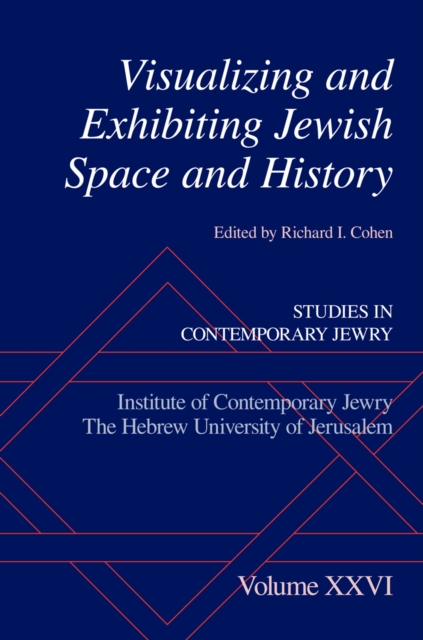 Visualizing and Exhibiting Jewish Space and History, PDF eBook