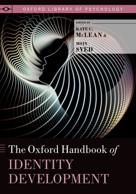 The Oxford Handbook of Identity Development, PDF eBook