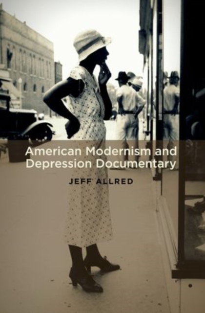 American Modernism and Depression Documentary, Paperback / softback Book