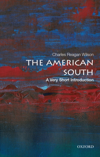 The American South: A Very Short Introduction, PDF eBook
