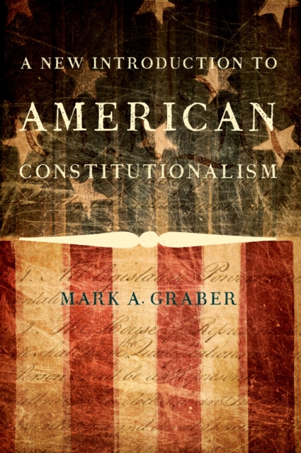 A New Introduction to American Constitutionalism, PDF eBook