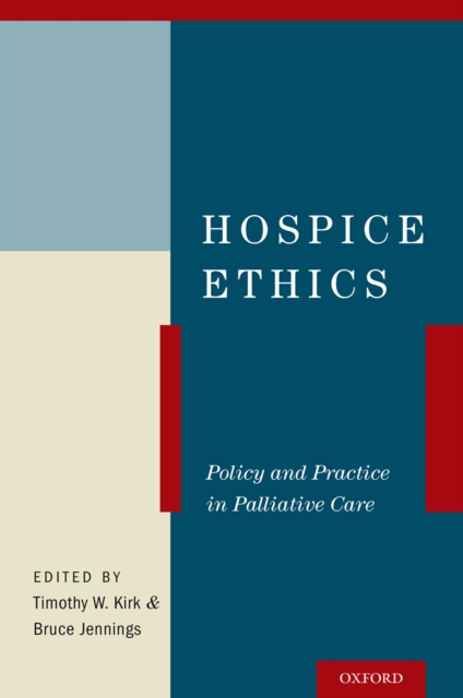 Hospice Ethics : Policy and Practice in Palliative Care, PDF eBook