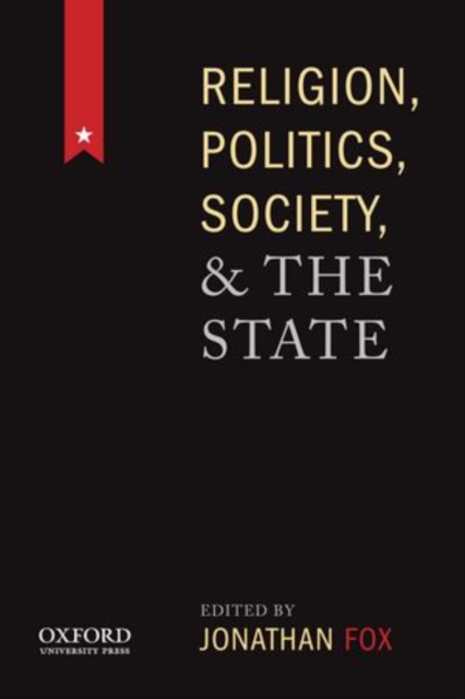 Religion, Politics, Society, and the State, Paperback / softback Book