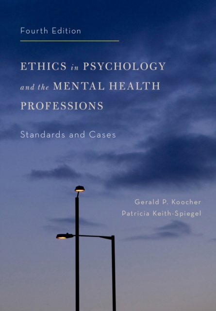 Ethics in Psychology and the Mental Health Professions : Standards and Cases, PDF eBook