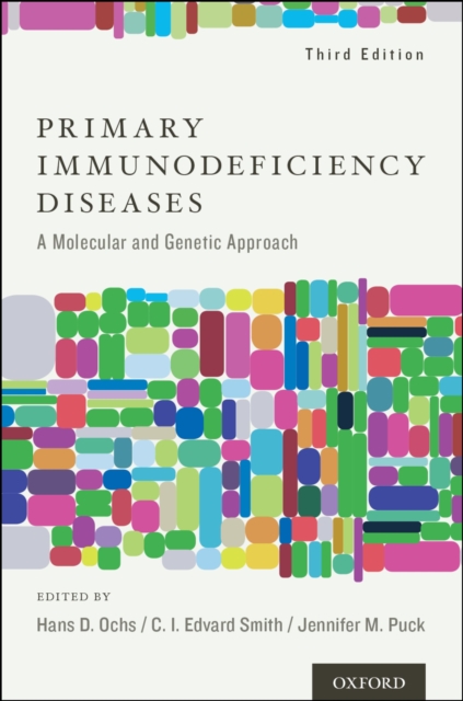 Primary Immunodeficiency Diseases : A Molecular and Genetic Approach, PDF eBook