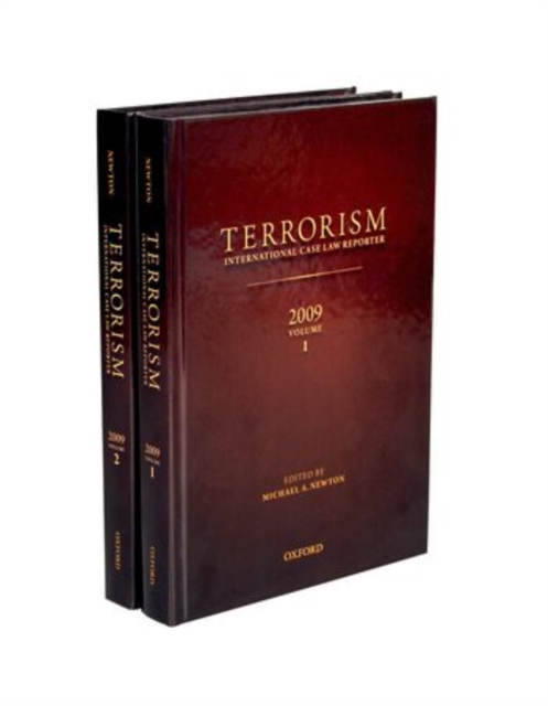 TERRORISM: INTERNATIONAL CASE LAW REPORTER : 2009, Hardback Book