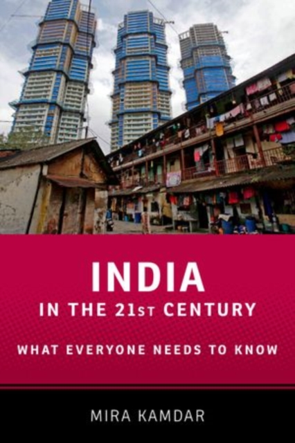 India in the 21st Century : What Everyone Needs to Know®, Hardback Book