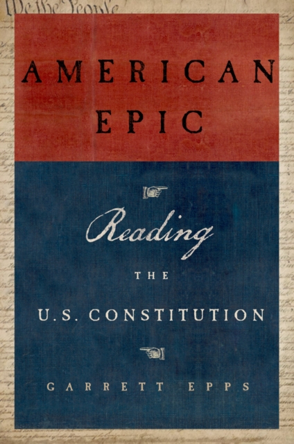 American Epic : Reading the U.S. Constitution, PDF eBook