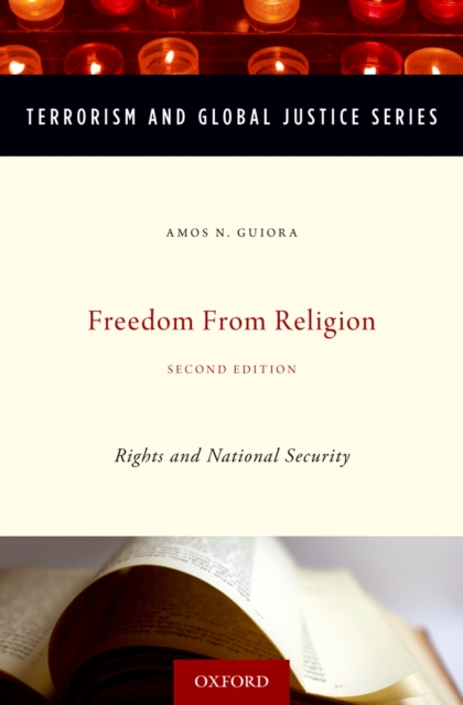 Freedom from Religion : Rights and National Security, PDF eBook