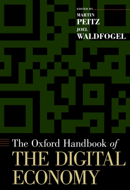 The Oxford Handbook of the Digital Economy, PDF eBook