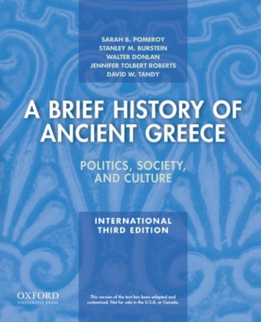 A Brief History of Ancient Greece, International Edition : Politics, Society, and Culture, Paperback / softback Book