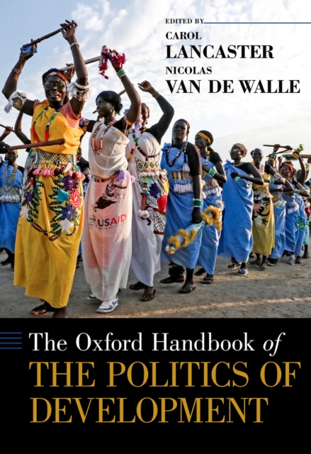 The Oxford Handbook of the Politics of Development, PDF eBook