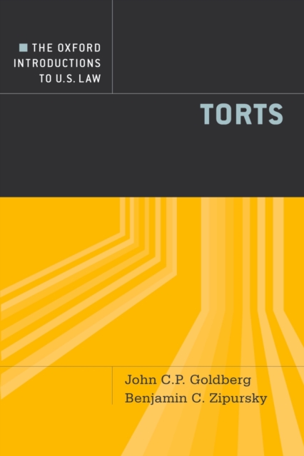The Oxford Introductions to U.S. Law : Torts, PDF eBook