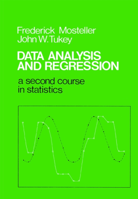 Data Analysis and Regression : A Second Course in Statistics, Paperback / softback Book