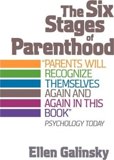 The Six Stages Of Parenthood, Paperback / softback Book