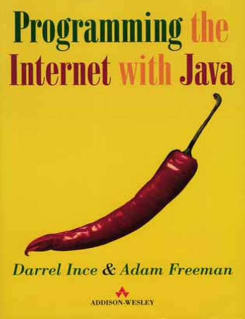 Programming the Internet with Java, Paperback / softback Book