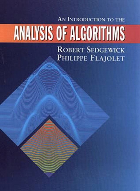 An Introduction to the Analysis of Algorithms, Hardback Book