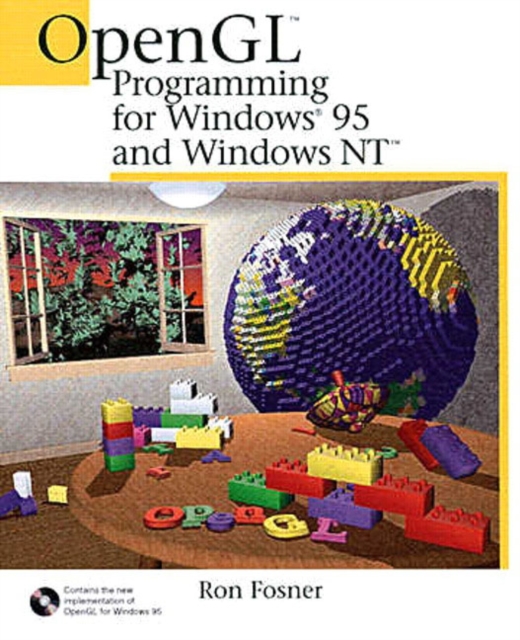 OpenGL Programming for Windows 95 and Windows NT, Paperback / softback Book