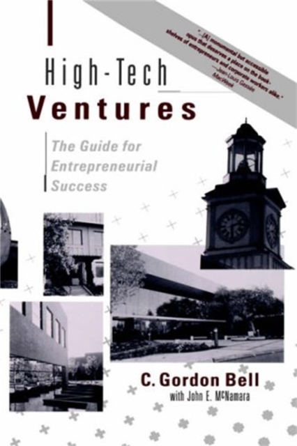 High-tech Ventures : The Guide For Entrepreneurial Success, Hardback Book