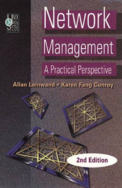 Network Management : A Practical Perspective, Paperback / softback Book