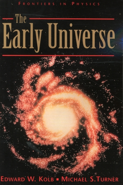 The Early Universe, Paperback / softback Book