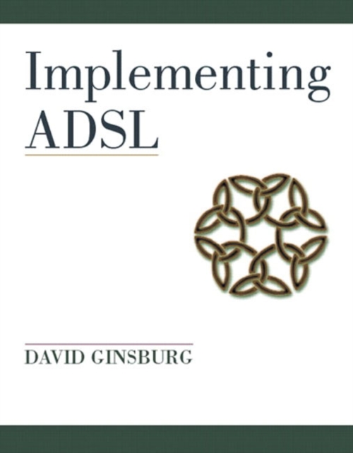 Implementing ADSL, Paperback / softback Book
