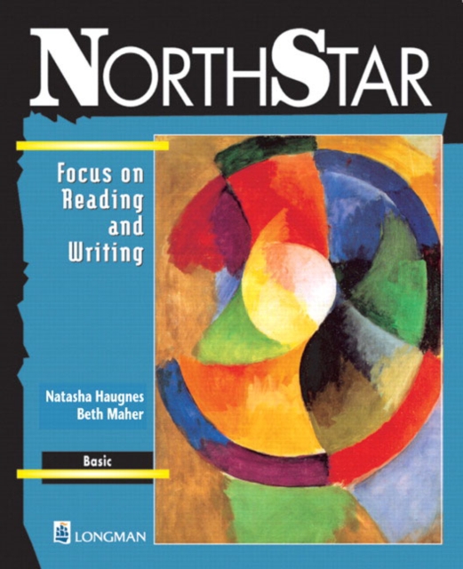 NorthStar:  Focus on Reading and Writing, Basic, Paperback Book
